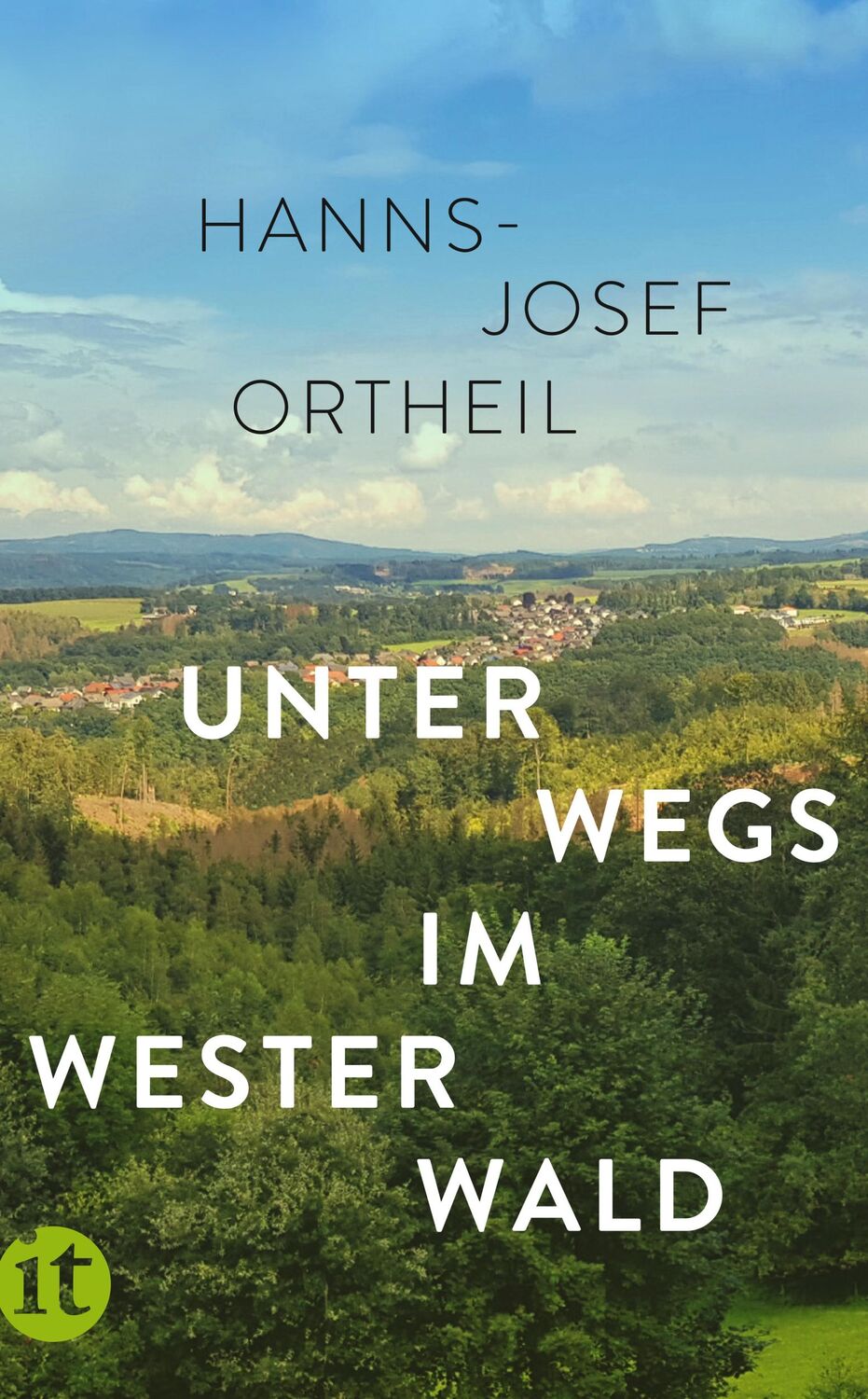 Cover: 9783458682097 | Unterwegs im Westerwald | Hanns-Josef Ortheil | Taschenbuch | 247 S.