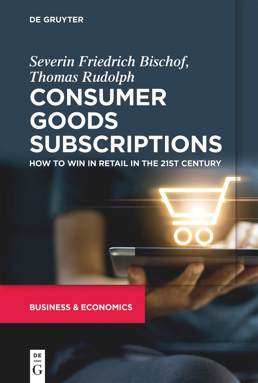 Cover: 9783110735116 | Consumer Goods Subscriptions | Severin Bischof (u. a.) | Taschenbuch