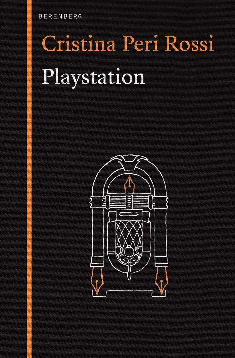 Cover: 9783949203992 | Playstation | Christina Peri Rossi | Buch | 136 S. | Deutsch | 2024