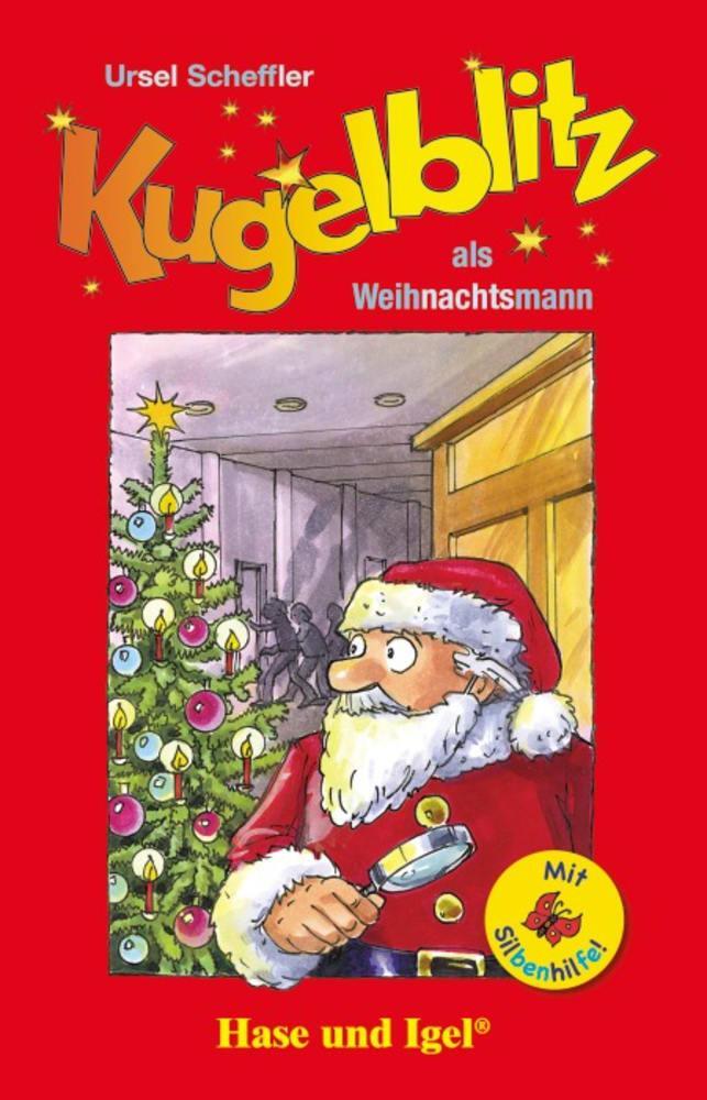 Cover: 9783863161750 | Kugelblitz als Weihnachtsmann / Silbenhilfe | Schulausgabe | Scheffler