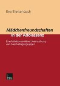 Cover: 9783810027023 | Mädchenfreundschaften in der Adoleszenz | Eva Breitenbach | Buch