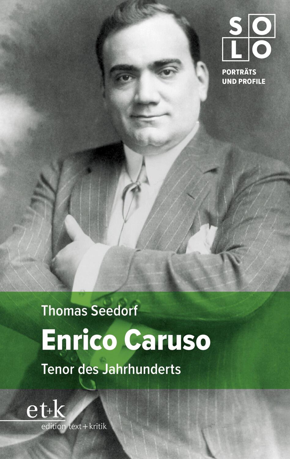 Cover: 9783967076127 | Enrico Caruso | Tenor des Jahrhunderts | Thomas Seedorf | Taschenbuch