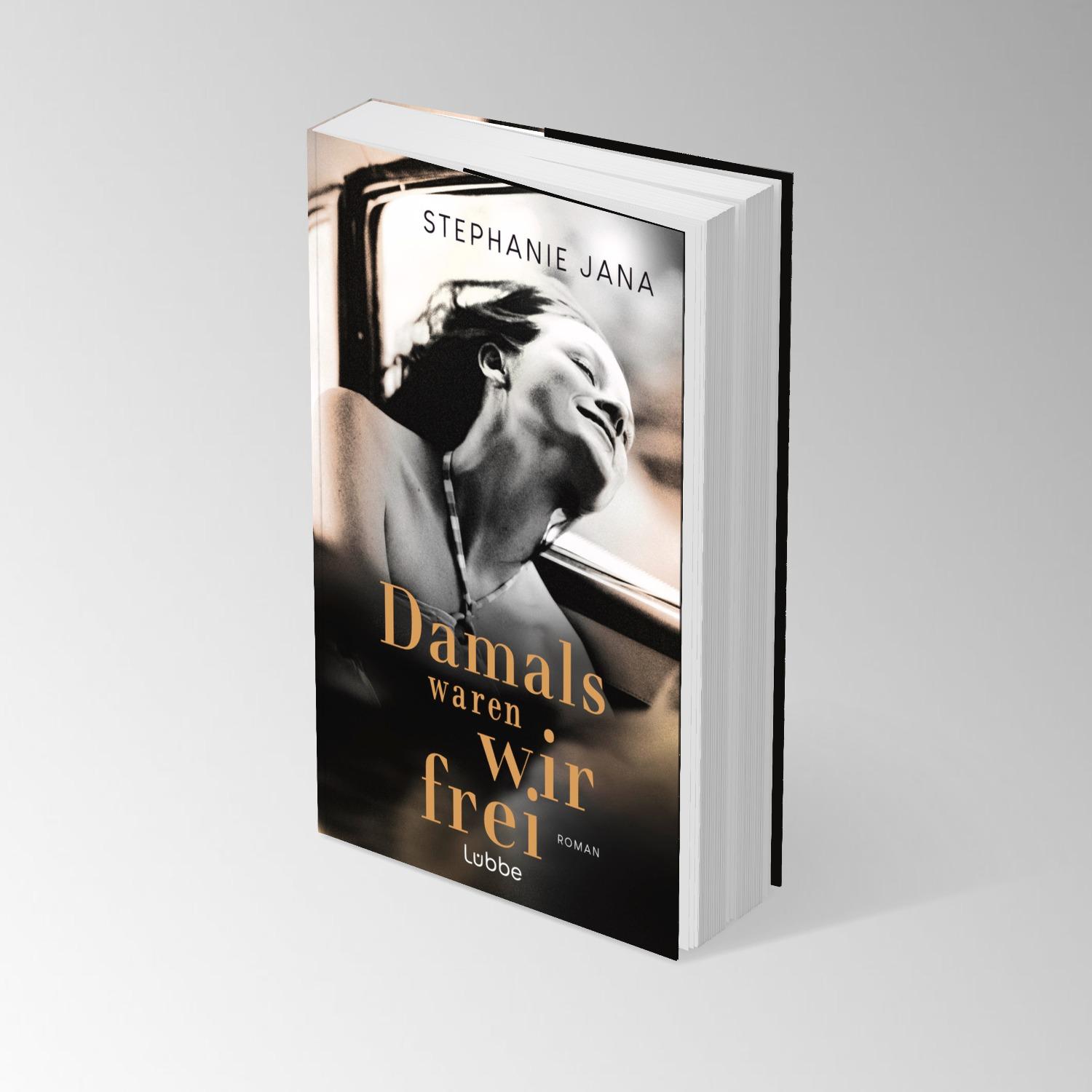 Bild: 9783757700683 | Damals waren wir frei | Stephanie Jana | Taschenbuch | 400 S. | 2024