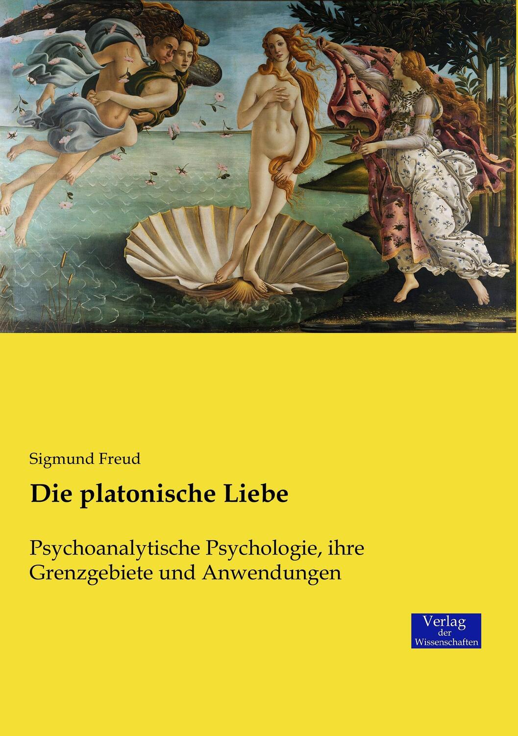Cover: 9783957008589 | Die platonische Liebe | Sigmund Freud | Taschenbuch | Paperback | 2019