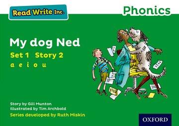 Cover: 9780198371328 | Read Write Inc. Phonics: My Dog Ned (Green Set 1 Storybook 2) | Munton