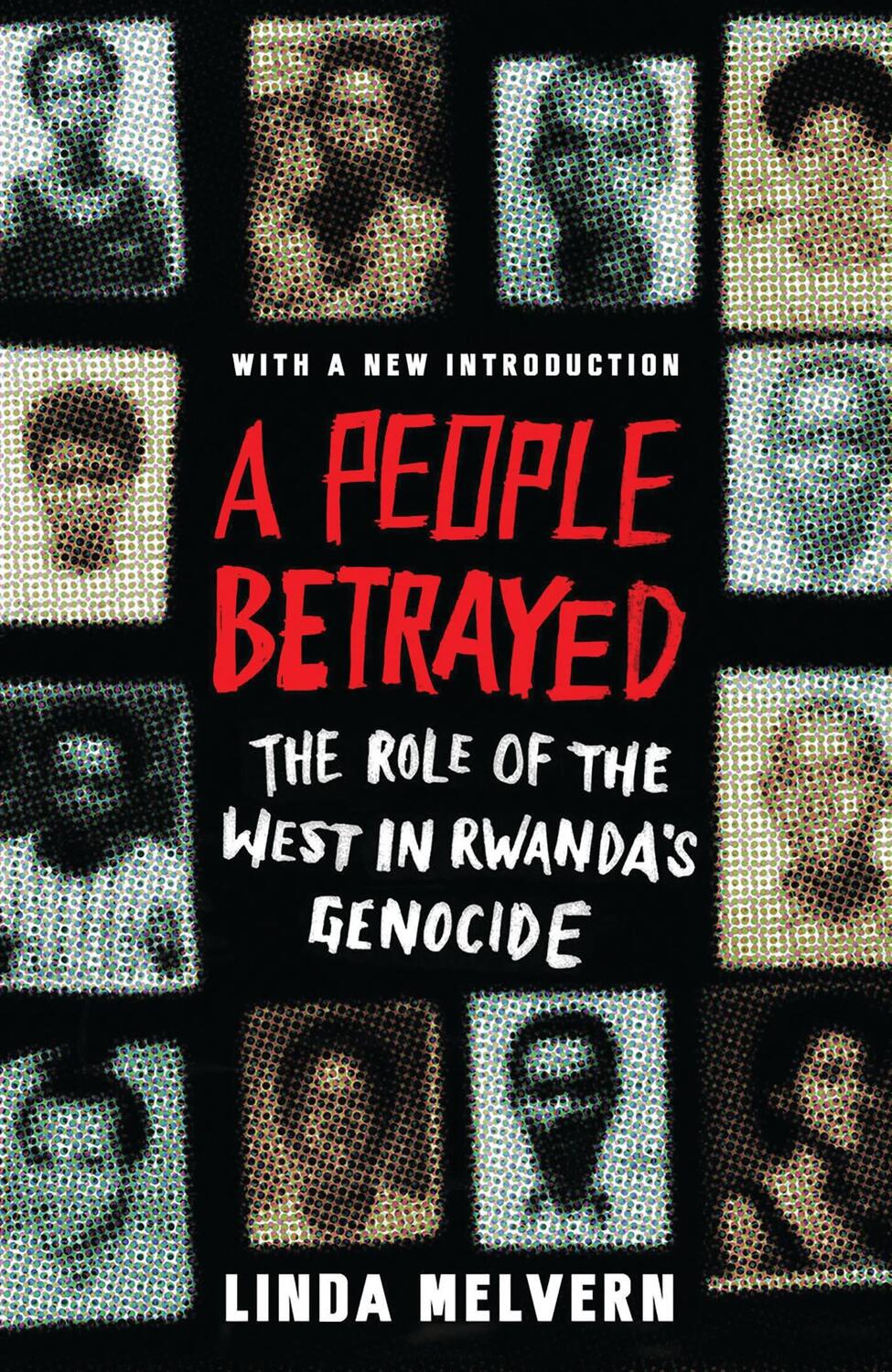Cover: 9781786995452 | A People Betrayed | The Role of the West in Rwanda's Genocide | Buch