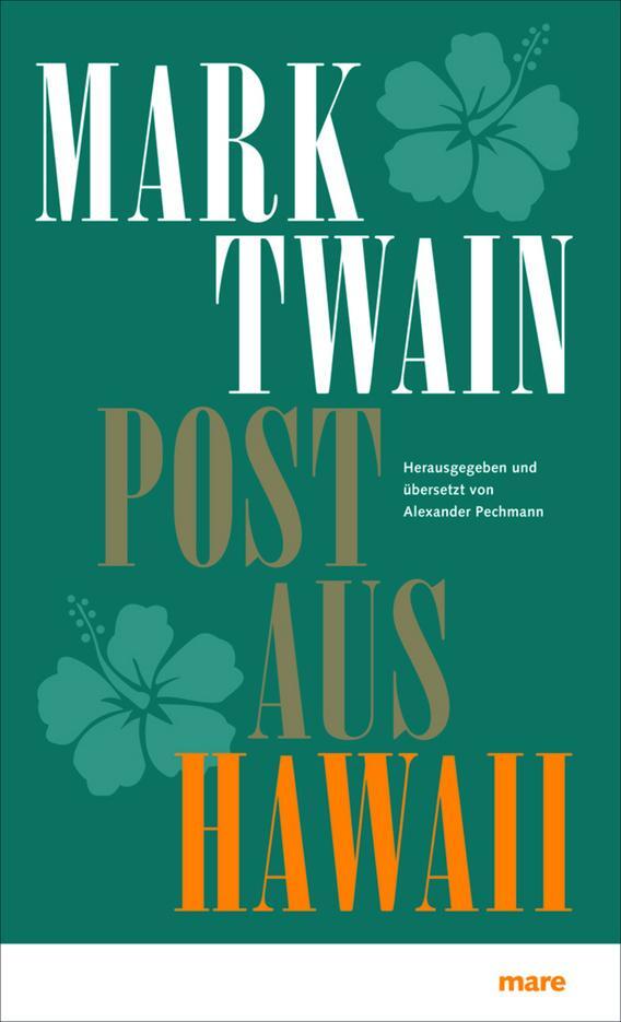 Cover: 9783866481305 | Post aus Hawaii | Mark Twain | Buch | Lesebändchen | Deutsch | 2010