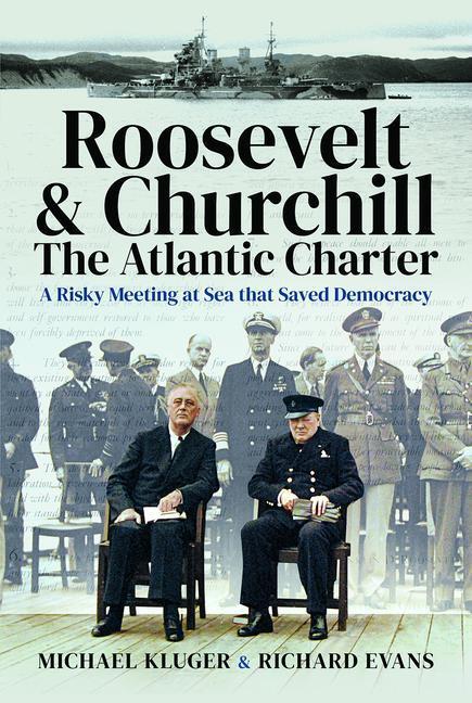 Cover: 9781526786302 | Roosevelt's and Churchill's Atlantic Charter | Michael Kluger (u. a.)