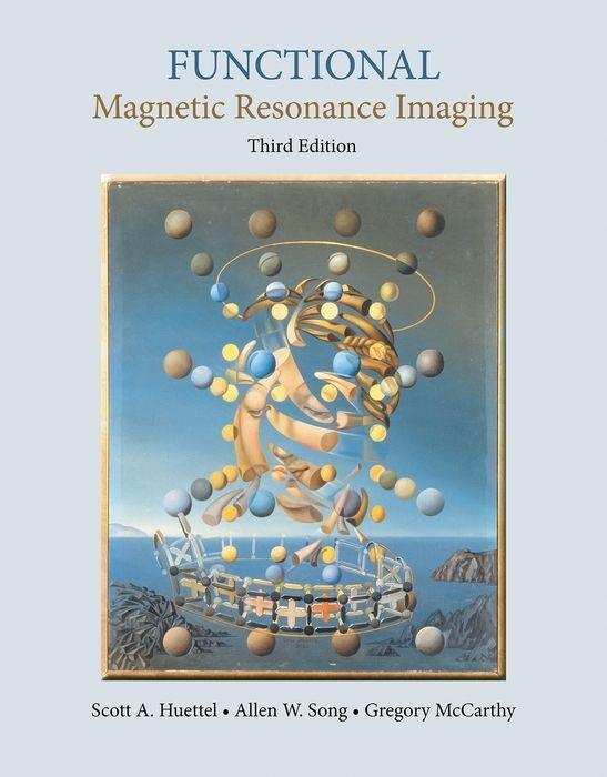 Cover: 9780878936274 | Functional Magnetic Resonance Imaging | Scott A. Huettel (u. a.)