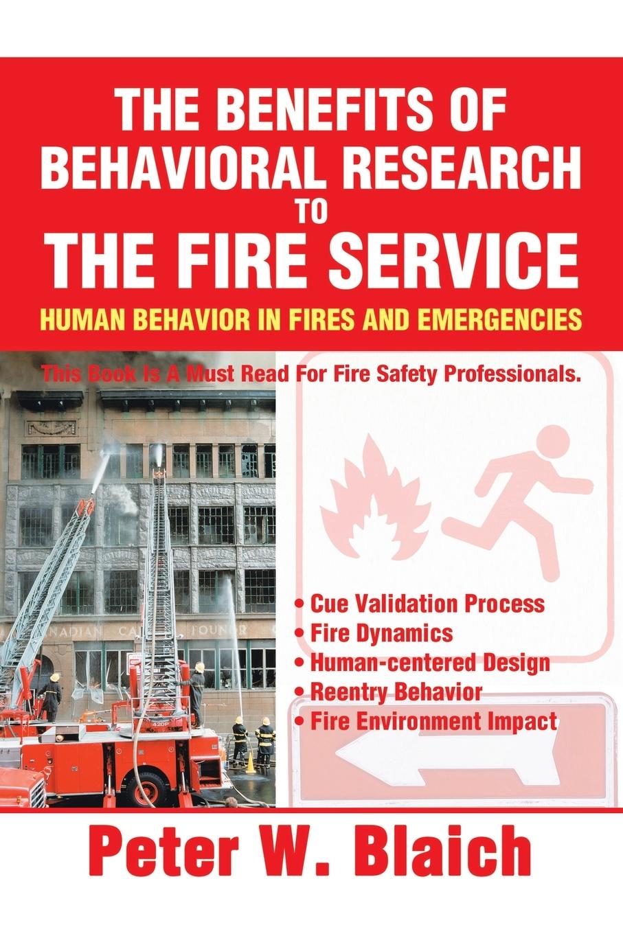 Cover: 9780595485499 | The Benefits of Behavioral Research to the Fire Service | Blaich