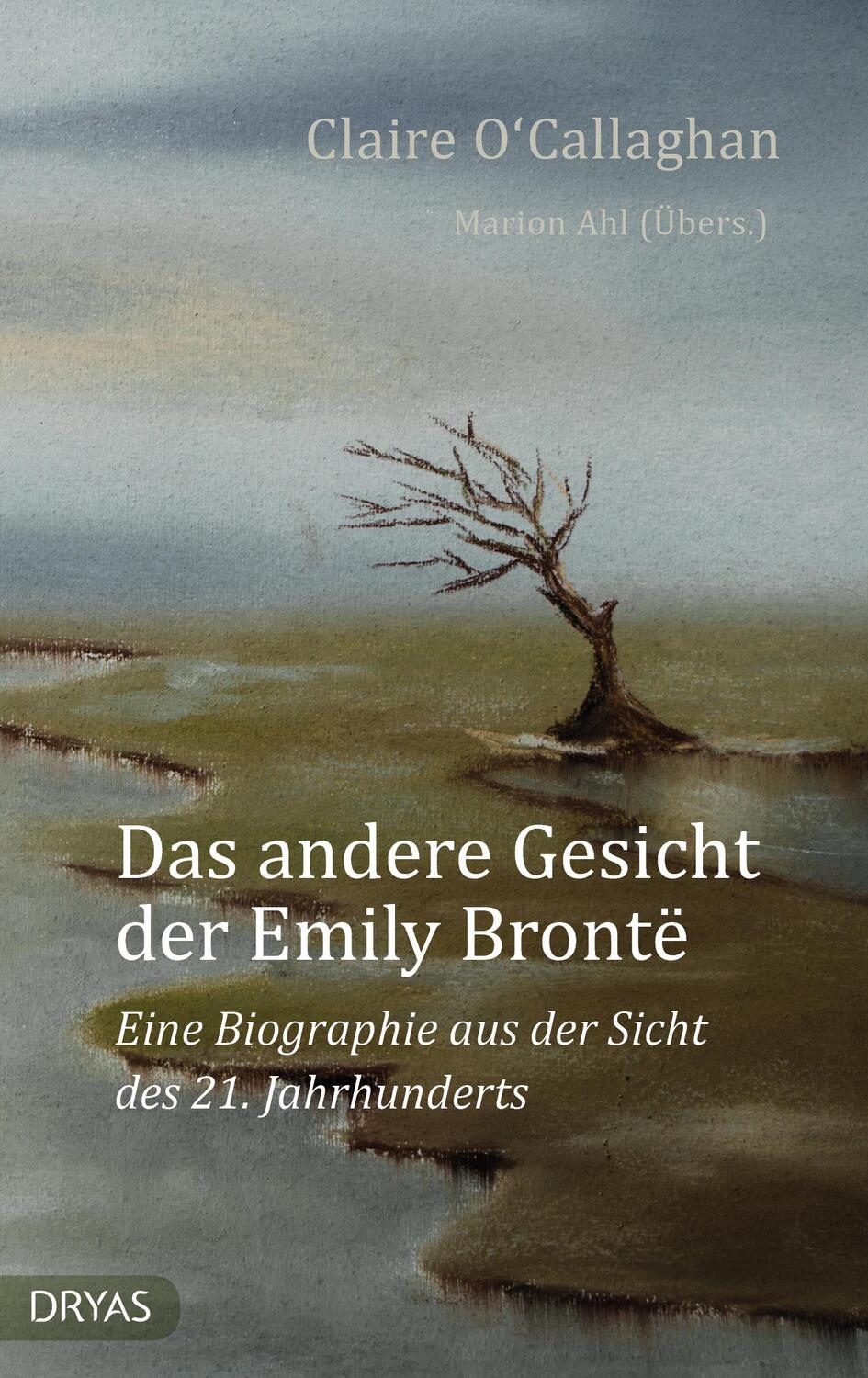 Cover: 9783940258984 | Das andere Gesicht der Emily Brontë | Claire O'Callaghan | Buch | 2020