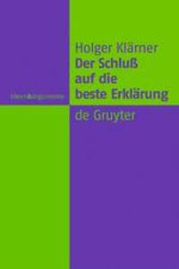 Cover: 9783110177213 | Der Schluß auf die beste Erklärung | Holger Klärner | Buch | ISSN | X