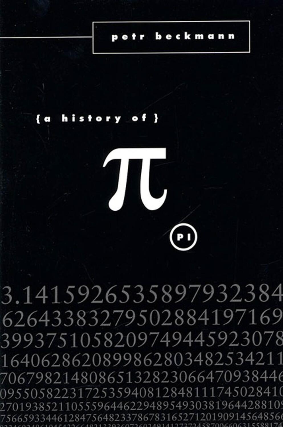 Cover: 9780312381851 | A History of Pi | Petr Beckmann | Taschenbuch | Englisch | 1976