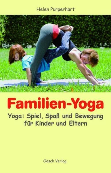Cover: 9783035030471 | Familien-Yoga | Yoga: Spiel, Spass und Bewegung für Kinder und Eltern