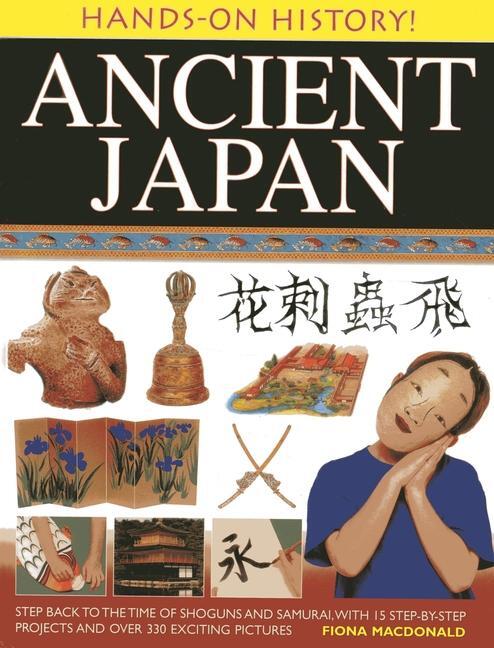 Cover: 9781843228240 | Hands on History: Ancient Japan | Macdonald Fiona | Taschenbuch | 2013