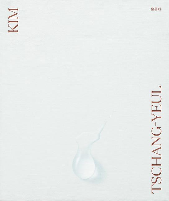 Cover: 9781941366417 | Kim Tschang-Yeul | Buch | Gebunden | Englisch | 2022