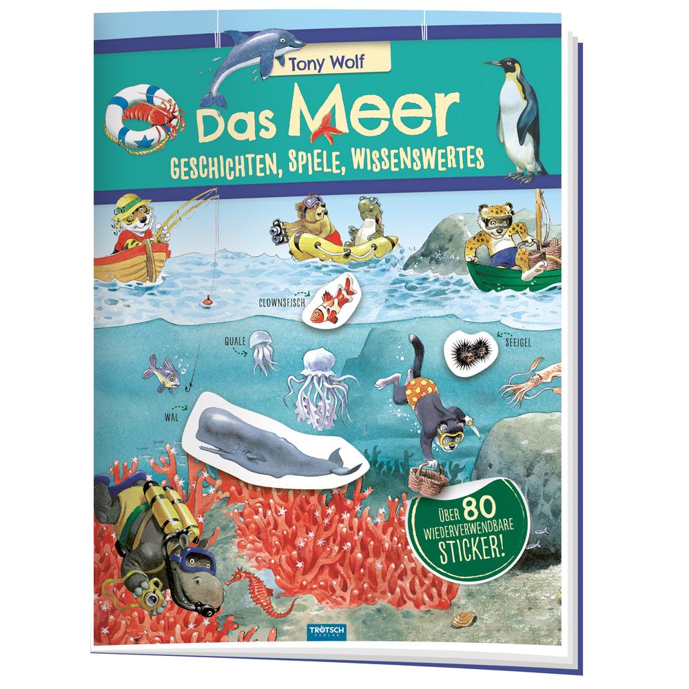 Cover: 9783965521698 | Trötsch Das Meer Geschichten Spiele Wissenswertes Stickerbuch | Co.KG