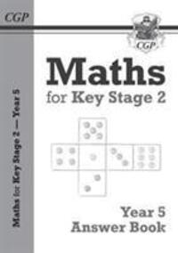 Cover: 9781782948025 | KS2 Maths Answers for Year 5 Textbook | CGP Books | Taschenbuch | 2017