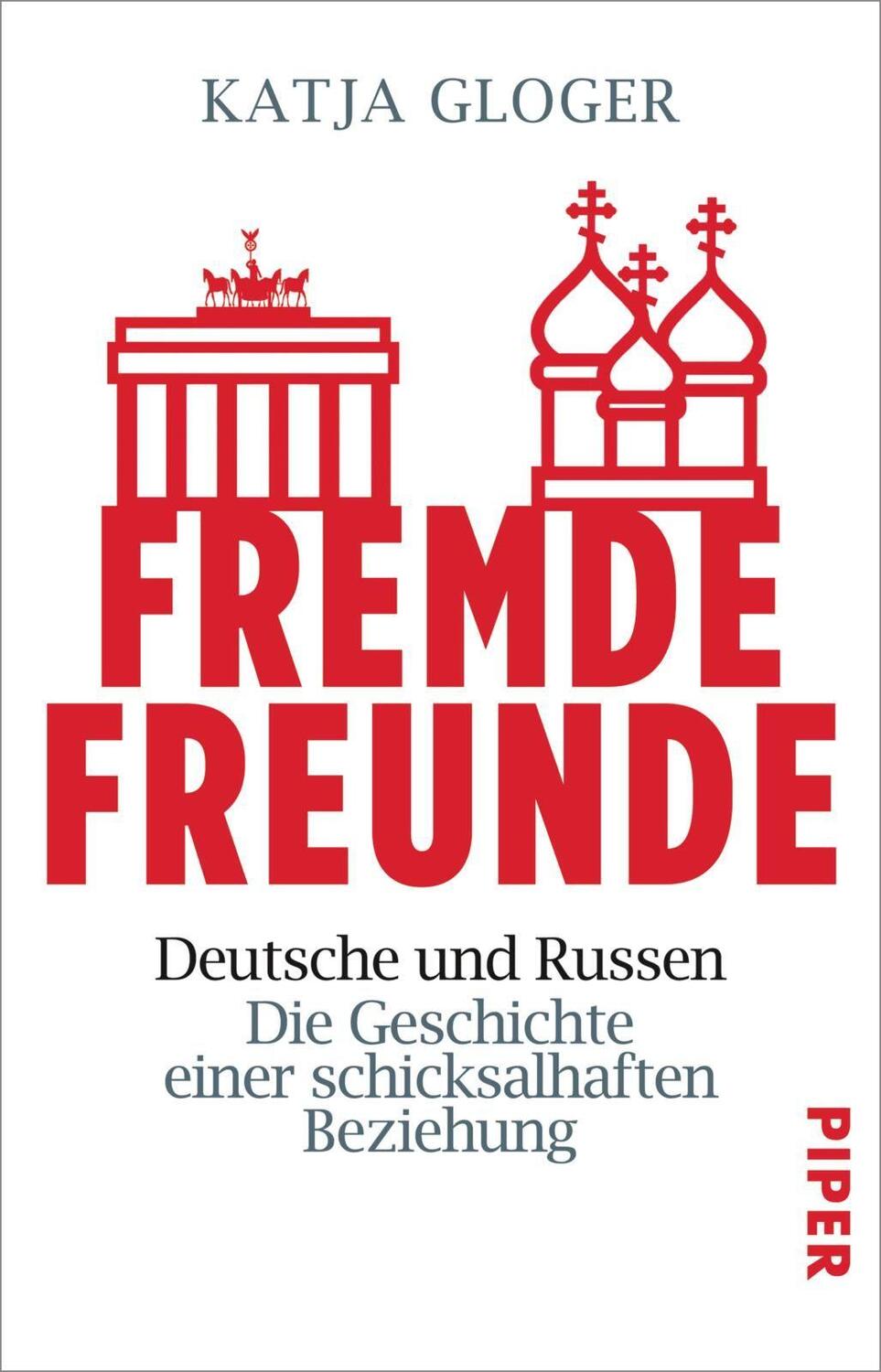 Cover: 9783492240734 | Fremde Freunde | Katja Gloger | Taschenbuch | Deutsch | 2019