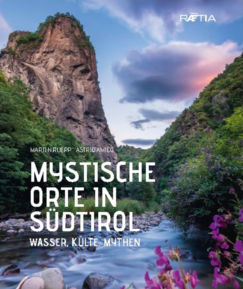 Cover: 9788872837405 | Mystische Orte in Südtirol | Wasser, Kulte, Mythen | Ruepp (u. a.)