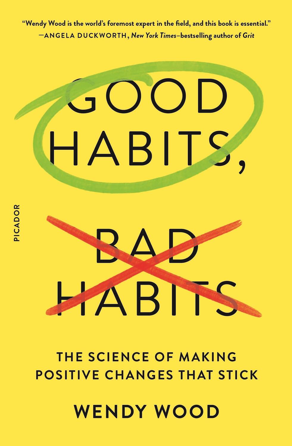 Cover: 9781250159090 | Good Habits, Bad Habits: The Science of Making Positive Changes...