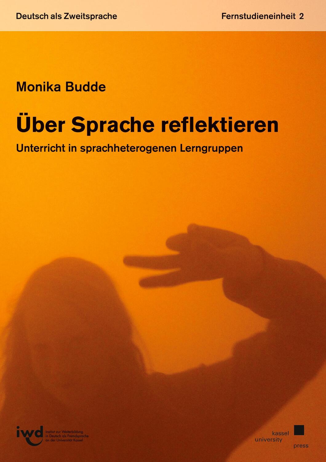 Cover: 9783862192601 | Über Sprache reflektieren | Monika Budde | Taschenbuch | Paperback