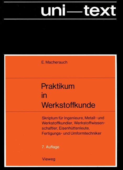Cover: 9783528633066 | Praktikum in Werkstoffkunde | Eckard Macherauch | Taschenbuch | viii