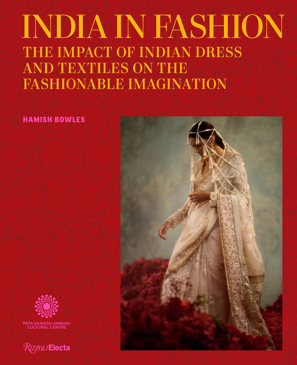Cover: 9780847871100 | India in Fashion | Hamish Bowles | Buch | Englisch | 2023