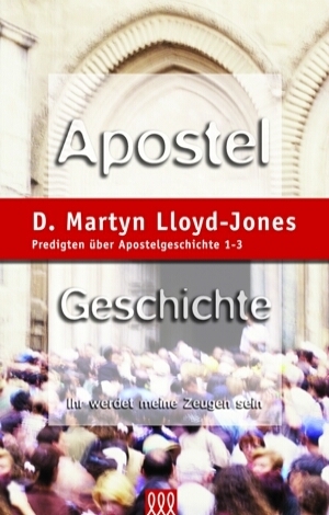 Cover: 9783935188074 | Apostelgeschichte, Band 1 | D. Martyn Lloyd-Jones | Buch | Buch