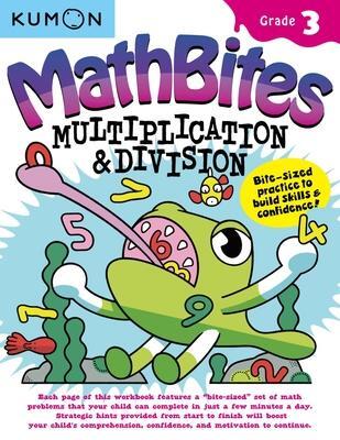 Cover: 9781941082997 | Kumon Math Bites: Grade 3 Multiplication &amp; Division | Kumon Publishing