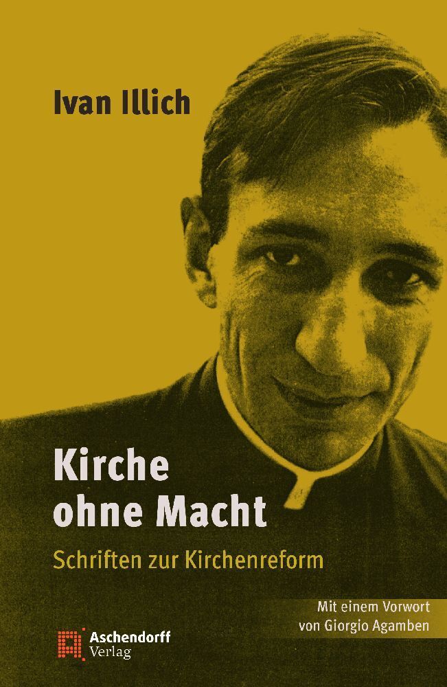 Cover: 9783402120583 | Kirche ohne Macht | Ivan Illich | Taschenbuch | Deutsch | 2023