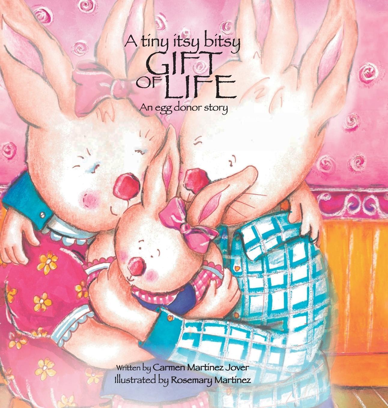 Cover: 9786072907638 | A tiny itsy bitsy gift of life, an egg donor story | Carmen | Buch