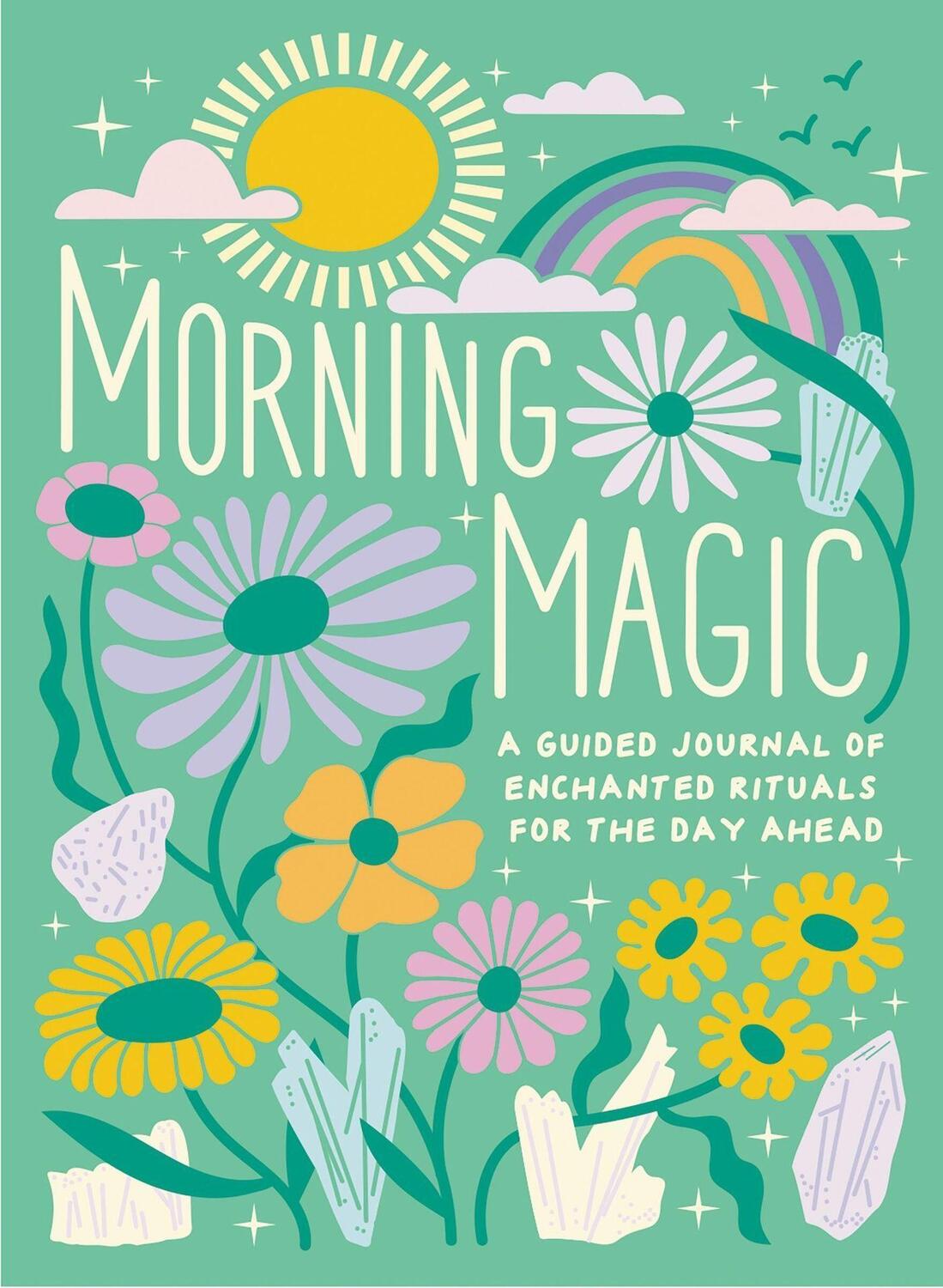 Cover: 9780762482016 | Morning Magic | Mikaila Adriance | Buch | Gebunden | Englisch | 2023