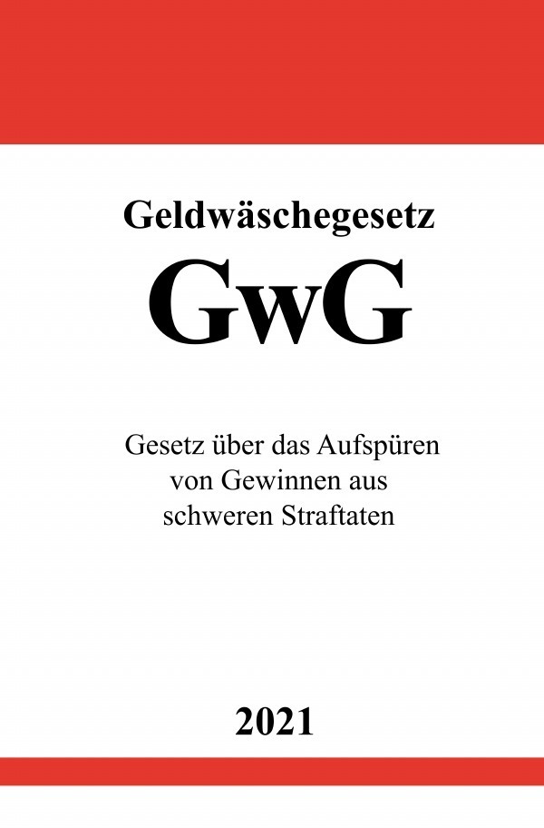 Cover: 9783754924938 | Geldwäschegesetz (GwG) | Ronny Studier | Taschenbuch | epubli
