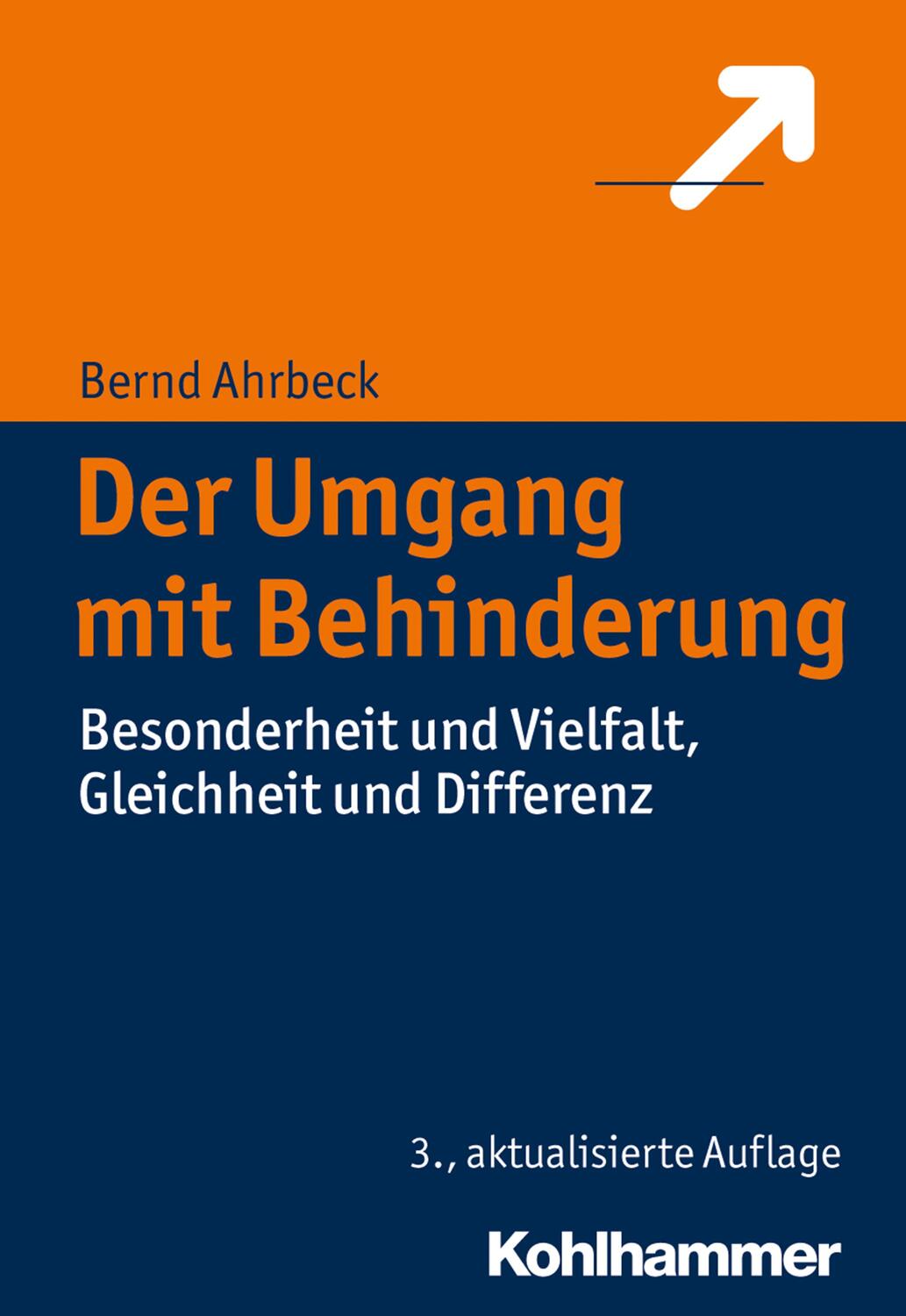 Cover: 9783170329065 | Der Umgang mit Behinderung | Bernd Ahrbeck | Taschenbuch | Deutsch