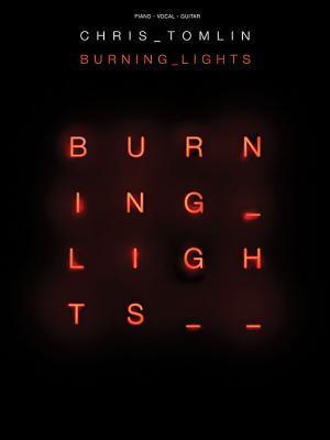 Cover: 9781480318724 | Chris Tomlin - Burning Lights | Chris Tomlin | Taschenbuch | Buch