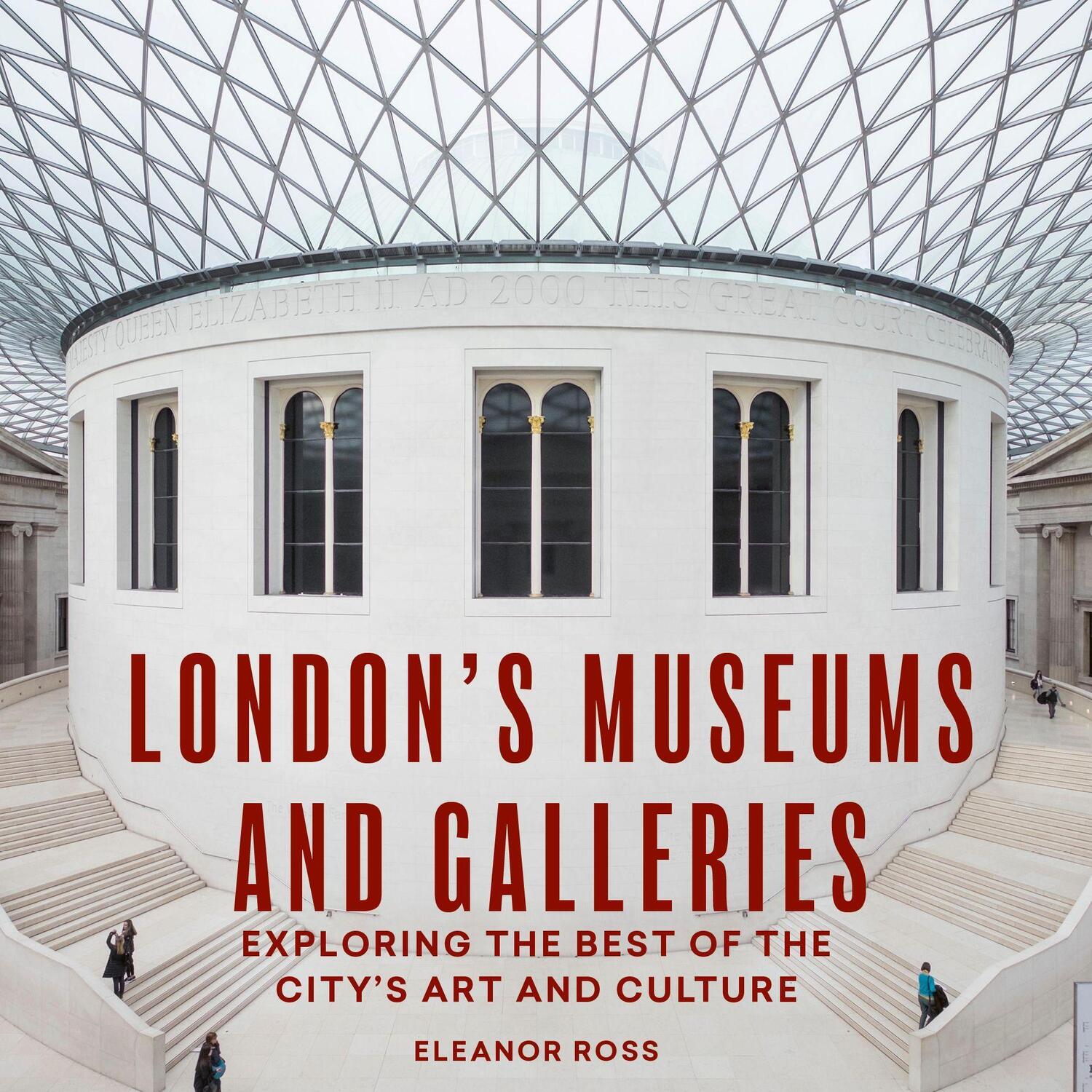 Cover: 9780711257528 | London's Museums and Galleries | Eleanor Ross | Taschenbuch | Englisch