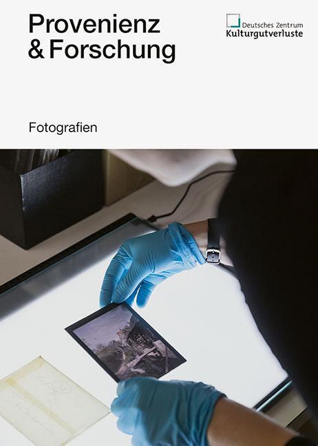 Cover: 9783954987894 | Provenienz &amp; Forschung 2023 | Fotografien | Kulturgutverluste | Buch
