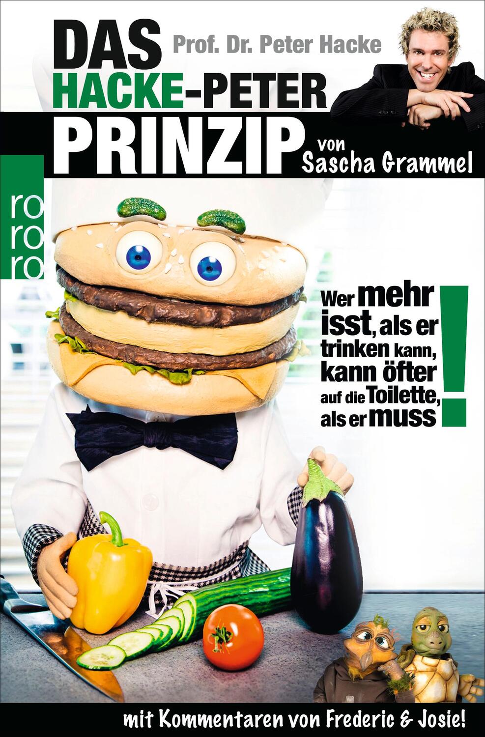 Cover: 9783499629990 | Das Hacke-Peter-Prinzip | Sascha Grammel (u. a.) | Taschenbuch | 2012