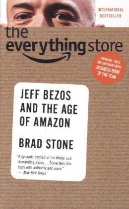 Cover: 9780316377553 | The Everything Store | Jeff Bezos and the Age of Amazon | Brad Stone