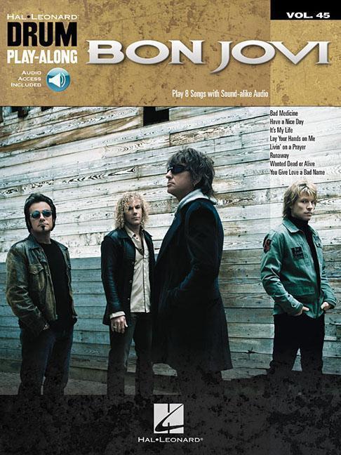 Cover: 888680652135 | Bon Jovi - Drum Play-Along Vol. 45 Book/Online Audio | Taschenbuch