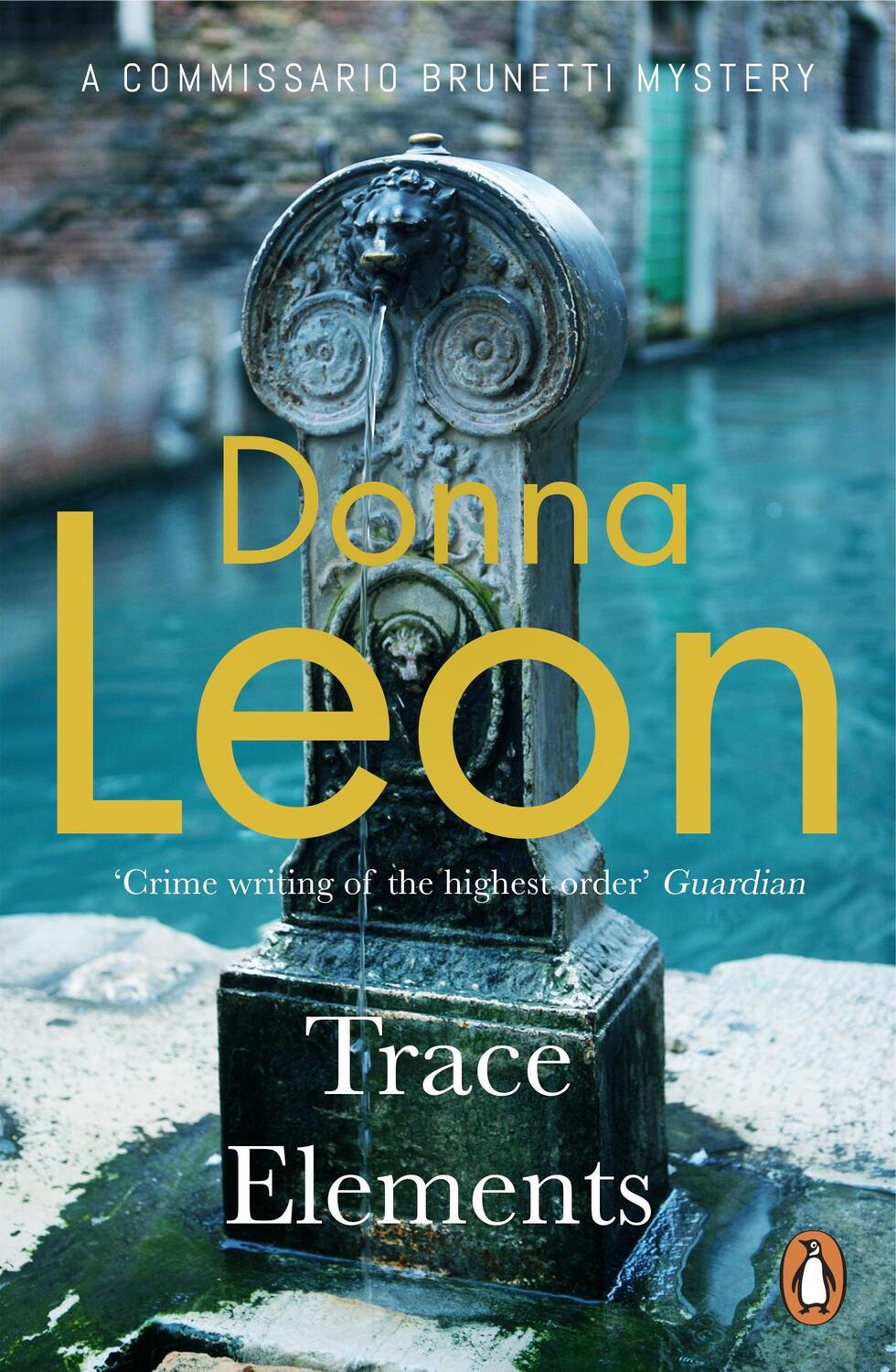 Cover: 9781787465121 | Trace Elements | Donna Leon | Taschenbuch | Englisch | 2020