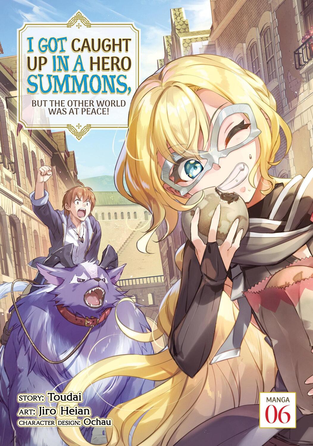 Cover: 9781685795689 | I Got Caught Up in a Hero Summons, But the Other World Was at...