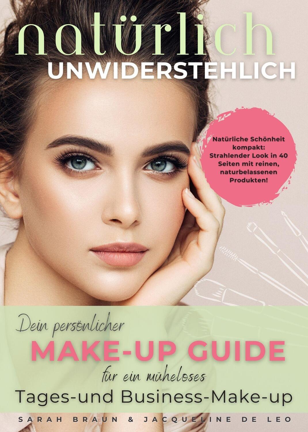 Cover: 9783989424012 | Natürlich unwiderstehlich | Sarah Braun (u. a.) | Taschenbuch | 40 S.