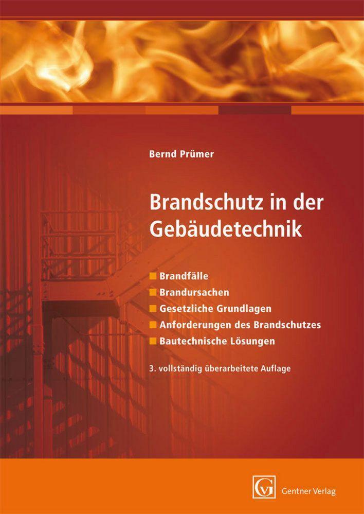 Cover: 9783872476807 | Brandschutz in der Gebäudetechnik | Bernd Prümer | Buch | 256 S.
