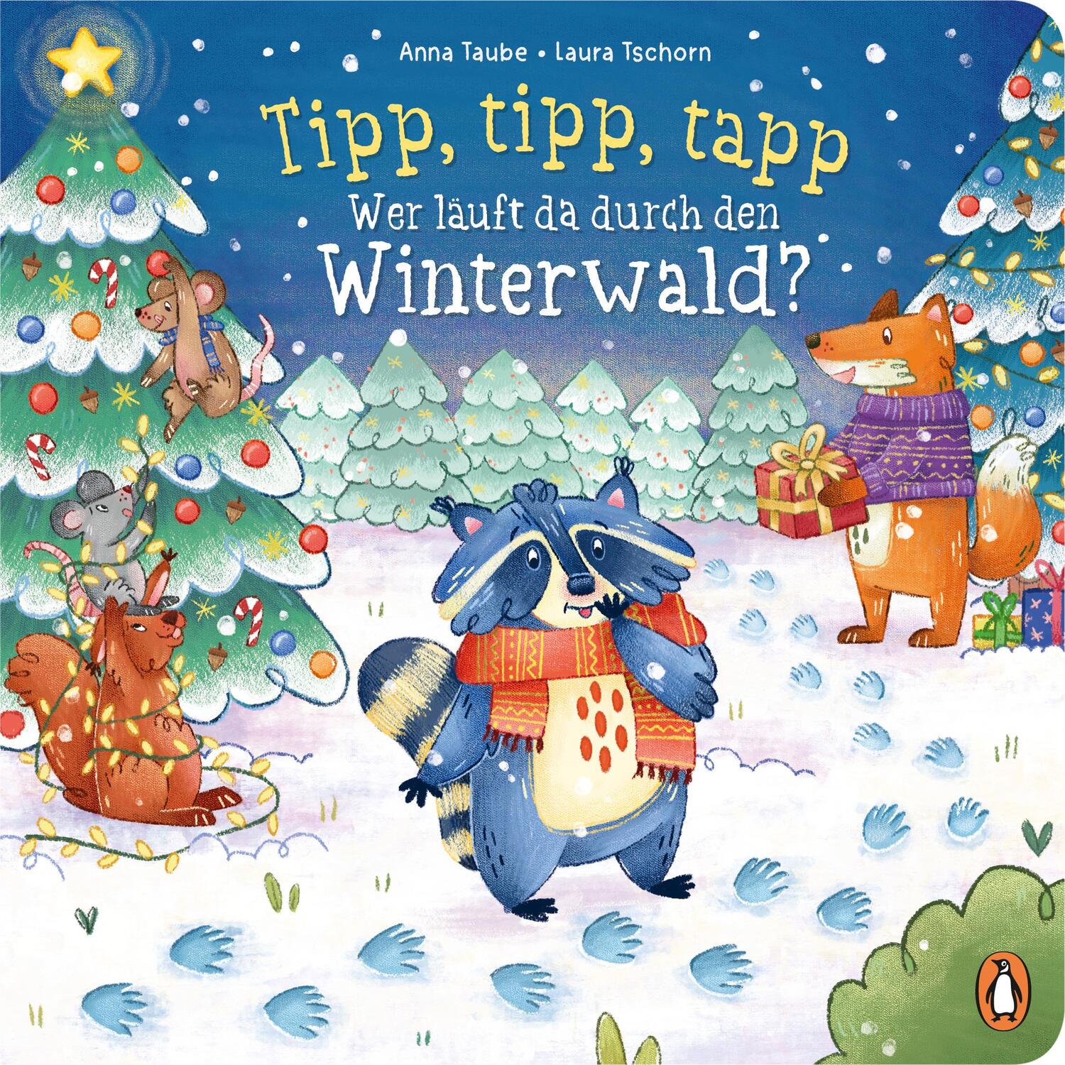 Cover: 9783328302889 | Tipp, tipp, tapp - Wer läuft da durch den Winterwald? | Anna Taube