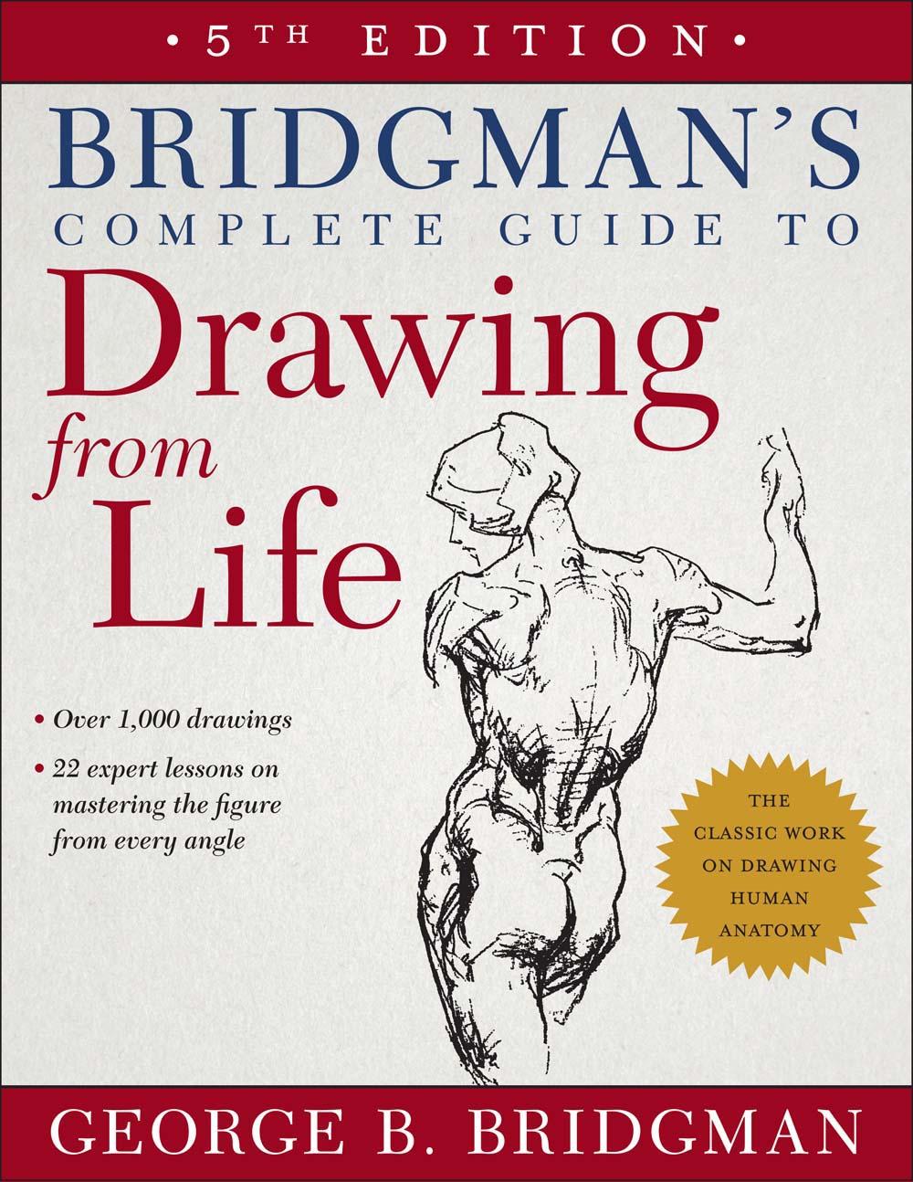 Cover: 9781454926535 | Bridgman's Complete Guide to Drawing from Life | George B Bridgman