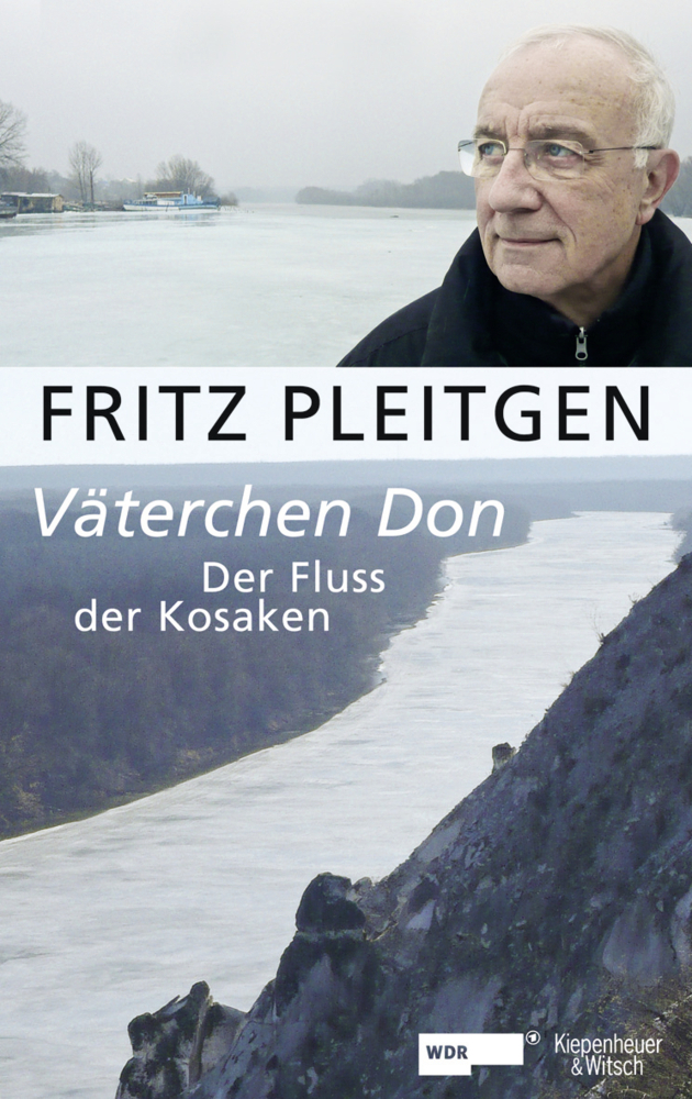 Cover: 9783462040463 | Väterchen Don | Der Fluss der Kosaken | Pleitgen | Buch | 384 S.