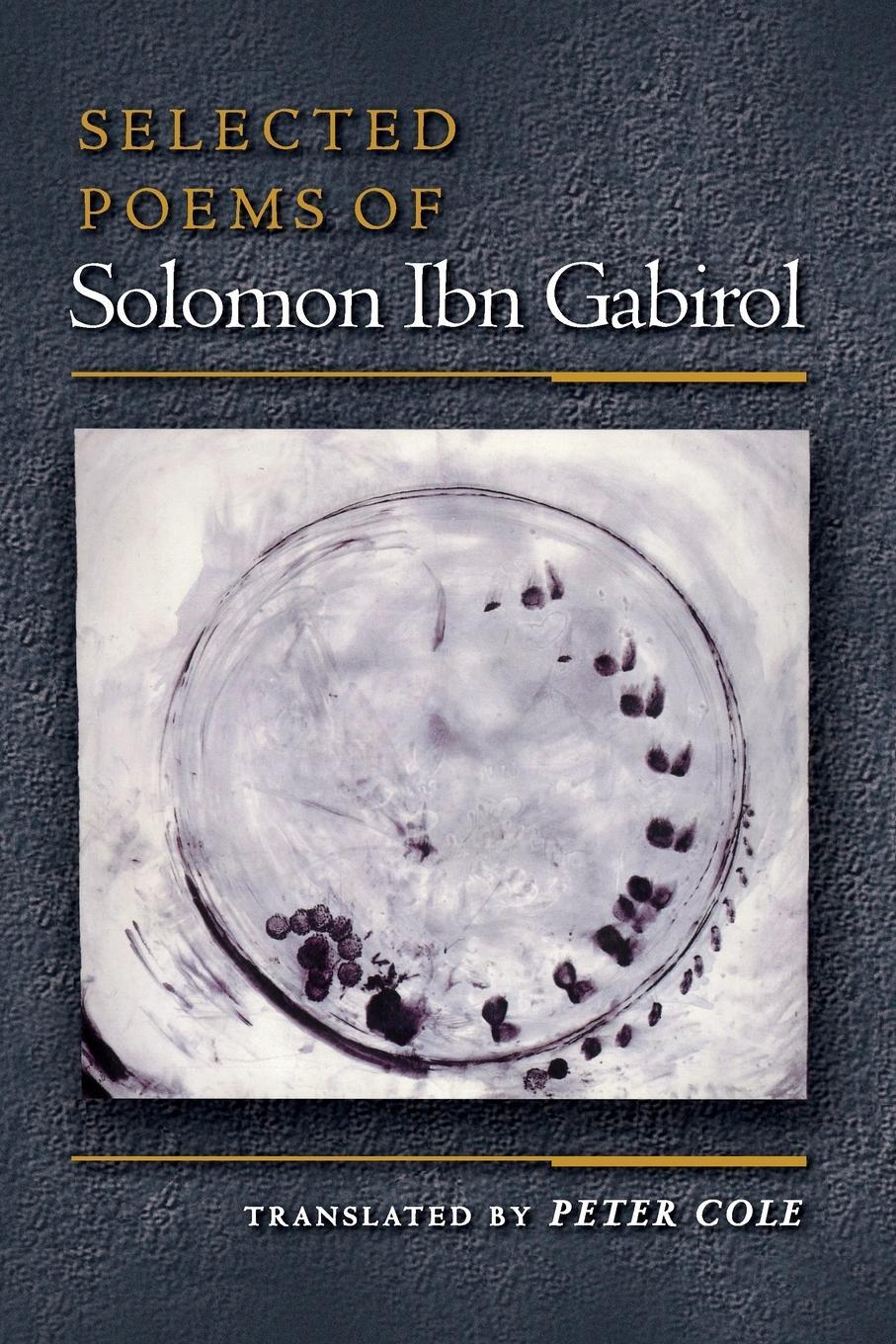 Cover: 9780691070322 | Selected Poems of Solomon Ibn Gabirol | Solomon Ibn Gabirol | Buch