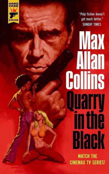 Cover: 9781783298143 | Quarry in the Black | Max Allan Collins | Taschenbuch | Quarry | 2016